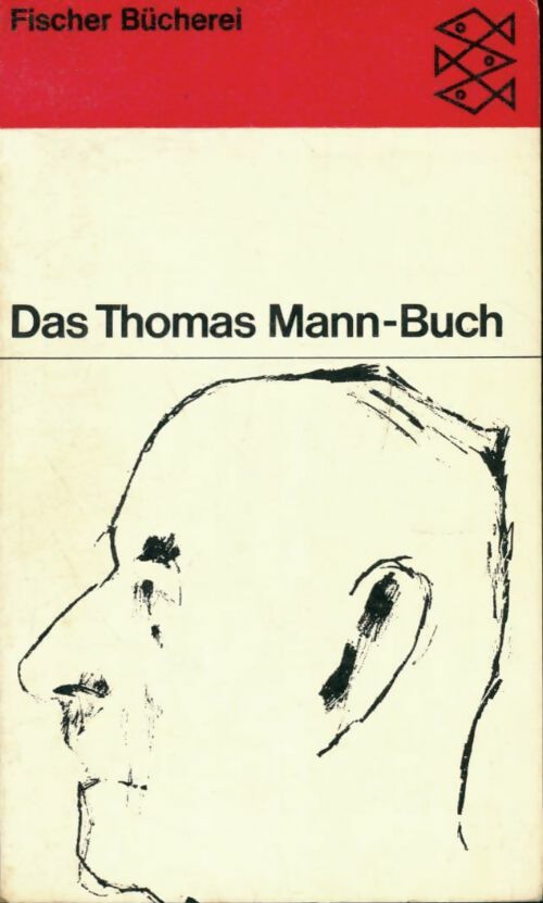 Livrenpoche : Das Thomas Mann-Buch - Michael Mann - Livre