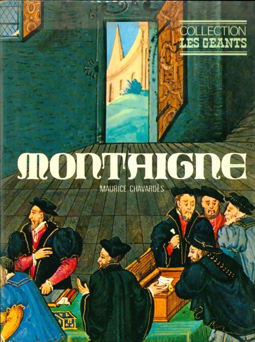Livrenpoche : Montaigne - Maurice Chavardès - Livre