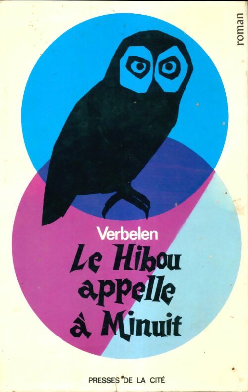 Livrenpoche : Le hibou appelle à minuit - Robert Verbelen - Livre