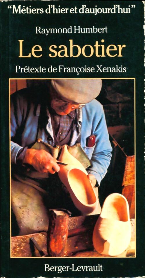 Livrenpoche : Le sabotier - Raymond Humbert - Livre