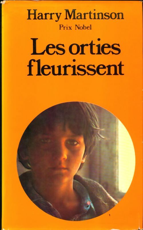 Livrenpoche : Les orties fleurissent - Harry Martinson - Livre