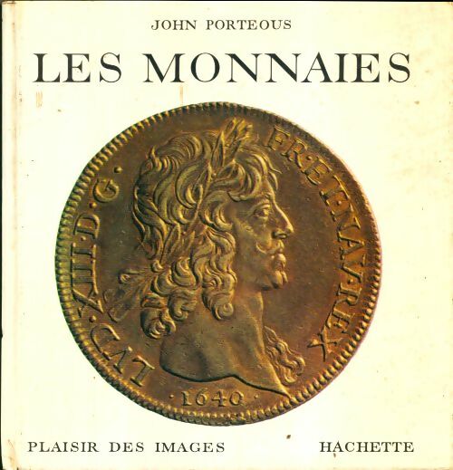 Livrenpoche : Les monnaies - John Porteous - Livre