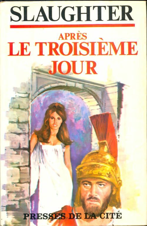 Livrenpoche : Après le troisième jour - Frank Gill Slaughter - Livre