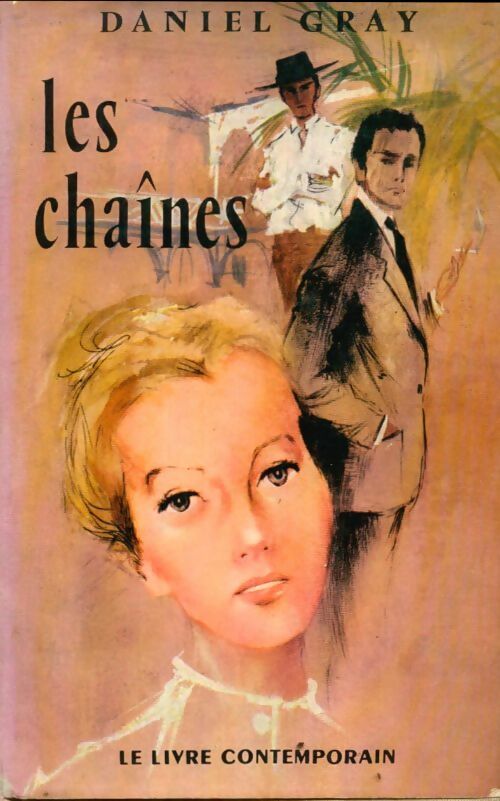 Livrenpoche : Les chaînes - Daniel Gray - Livre