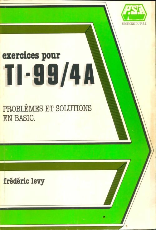Livrenpoche : Exercices pour TI-99/4A - Frédéric Levy - Livre