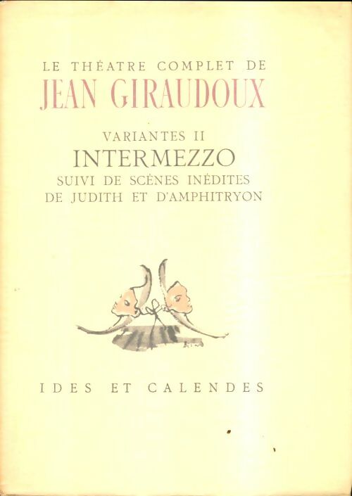 Livrenpoche : Variantes Tome II - Jean Giraudoux - Livre
