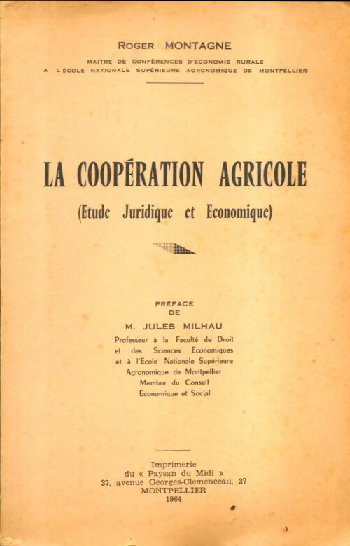 Livrenpoche : La coopération agricole - Roger Montagne - Livre