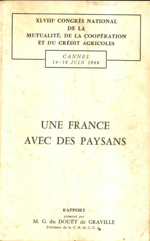 Livrenpoche : Une France avec des paysans - Collectif - Livre
