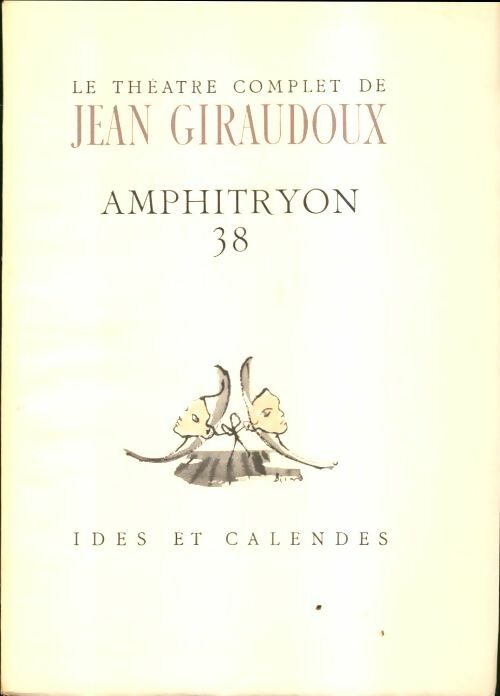 Livrenpoche : Amphitryon 38 - Jean Giraudoux - Livre