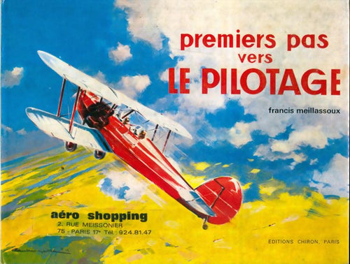 Livrenpoche : Premiers pas vers le pilotage - Francis Meillassoux - Livre