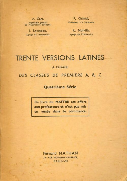 Livrenpoche : Trente versions latines Première A, B, C. Livre du maître - Collectif - Livre