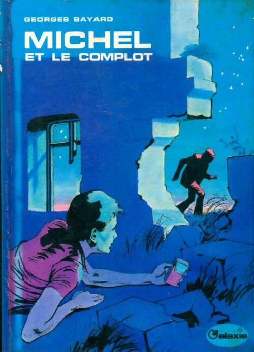 Livrenpoche : Michel et le complot - Georges Bayard - Livre