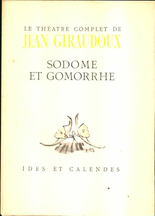 Livrenpoche : Sodome et Gomorrhe - Jean Giraudoux - Livre