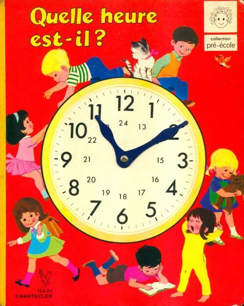 Livrenpoche : Quelle heure est-il? - Xxx - Livre