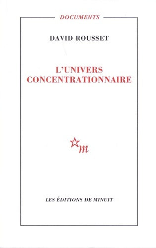 Livrenpoche : L'univers concentrationnaire - David Rousset - Livre