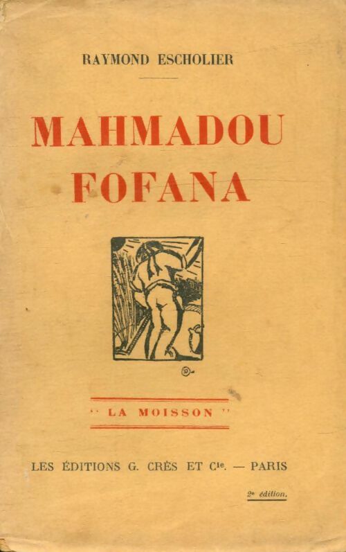 Livrenpoche : Mahmadou Fofana - Raymond Escholier - Livre