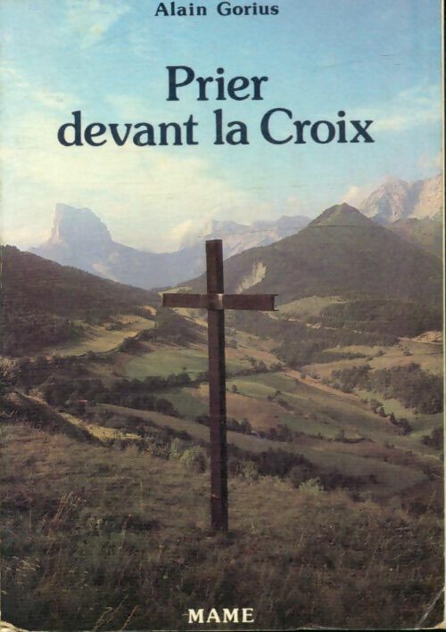 Livrenpoche : Prier devant la croix - Alain Gorius - Livre