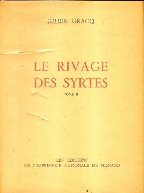 Livrenpoche : Le rivage des syrtes Tome II - Julien Gracq - Livre
