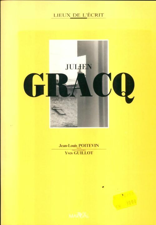 Livrenpoche : Julien Gracq - Jean-Louis Poitevin - Livre