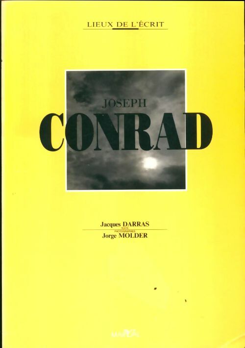 Livrenpoche : Joseph Conrad - Jacques Darras - Livre
