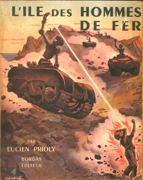 Livrenpoche : L'île des hommes de fer - Lucien Prioly - Livre