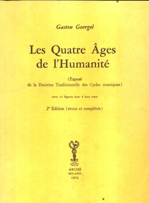 Livrenpoche : Les quatre âges de l'humanité - Gaston Georgel - Livre