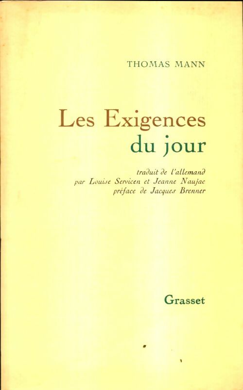 Livrenpoche : Les exigences du jour - Thomas Mann - Livre