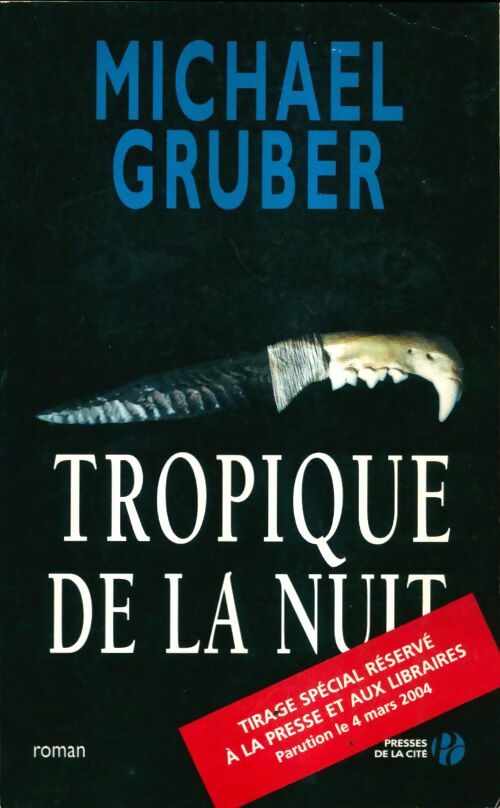 Livrenpoche : Tropique de la nuit - Michael Gruber - Livre