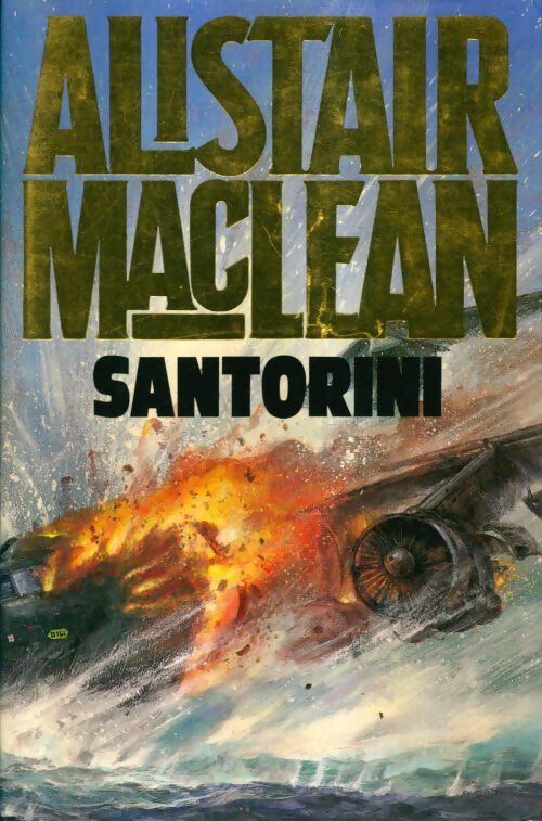 Livrenpoche : Santorini - Alistair MacLean - Livre