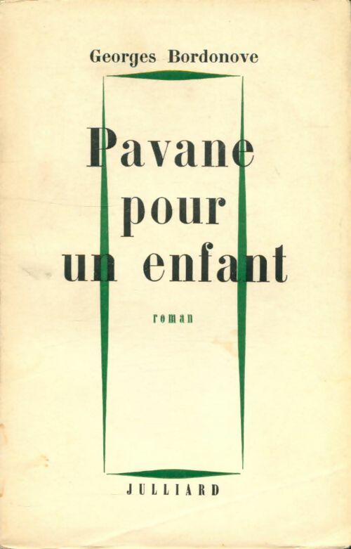 Livrenpoche : Pavane pour un enfant - Georges Bordonove - Livre