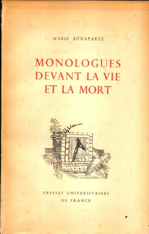 Livrenpoche : Monologues devant la vie et la mort - Marie Bonaparte - Livre