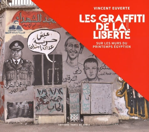 Livrenpoche : Les graffiti de la liberté - Vincent Euverte - Livre