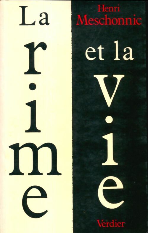 Livrenpoche : La rime et la vie - Henri Meschonnic - Livre