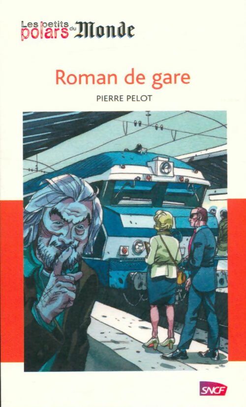 Livrenpoche : Roman de gare - Pierre Pelot - Livre