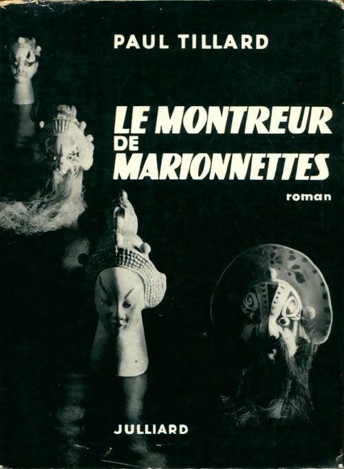 Livrenpoche : Le montreur de Marionnettes - Tillard P. - Livre
