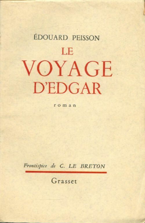 Livrenpoche : Le voyage d'Edgar - Edouard Peisson - Livre