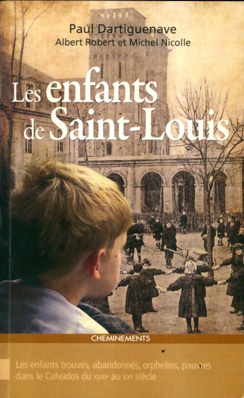 Livrenpoche : Les enfants de Saint-Louis - Paul Dartiguenave - Livre