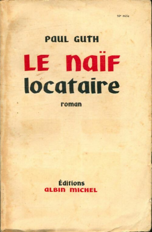 Livrenpoche : Le naïf locataire - Paul Guth - Livre