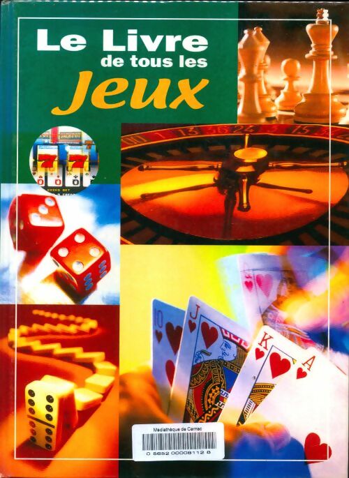 Livrenpoche : Le livre de tous les jeux  - Collectif - Livre