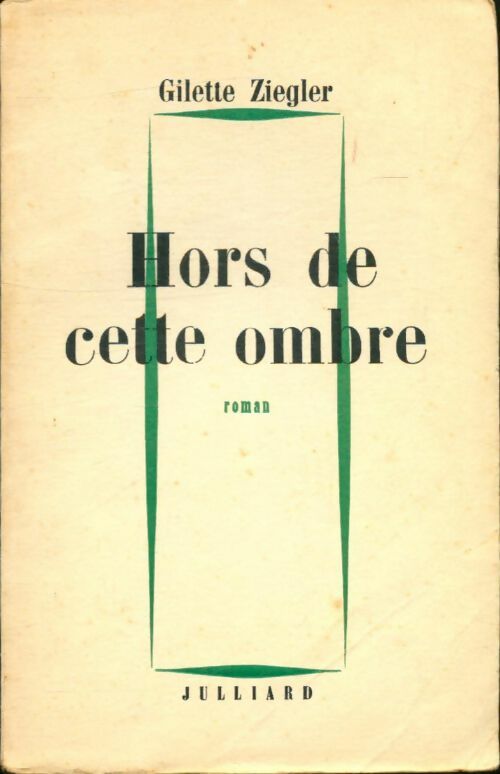 Livrenpoche : Hors de cette ombre - Gilette Ziegler - Livre