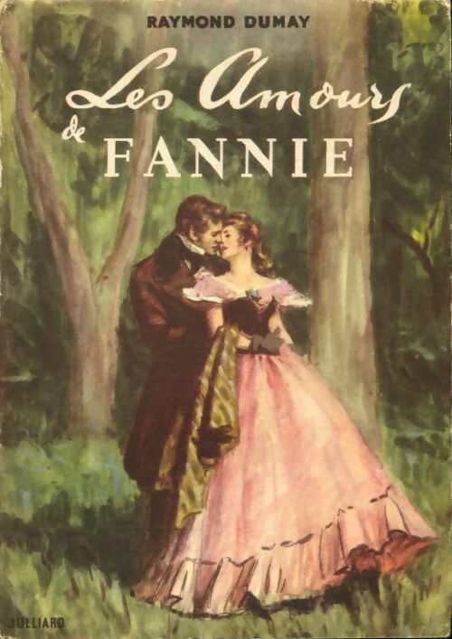Livrenpoche : Les amours de Fannie et Fannie en Orient - Raymond Dumay - Livre