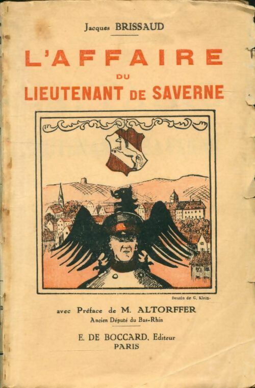 Livrenpoche : L'affaire du lieutenant de Saverne - Jacques Brissaud - Livre
