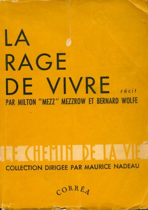 Livrenpoche : La rage de vivre - Milton Mezzrow - Livre