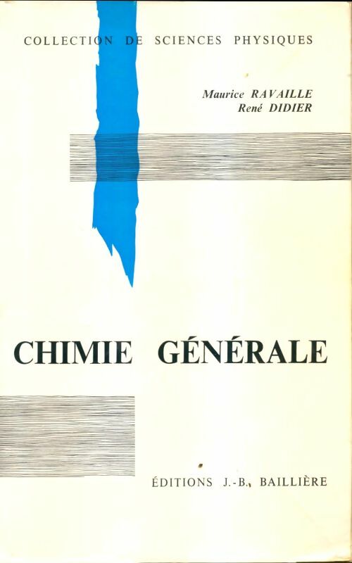 Livrenpoche : Chimie générale - Maurice Ravaille - Livre