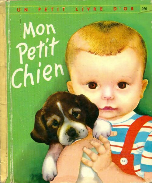 Livrenpoche : Mon petit chien - E. P.; Wilkin - Livre