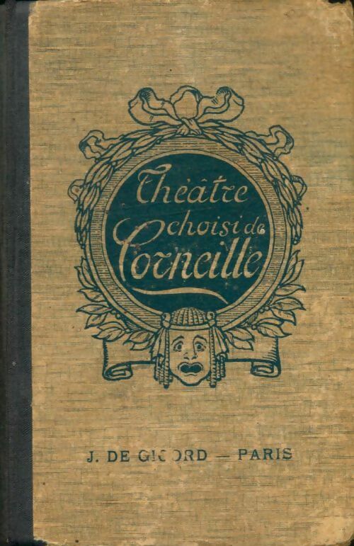 Livrenpoche : Théâtre choisi de Corneille - Corneille - Livre
