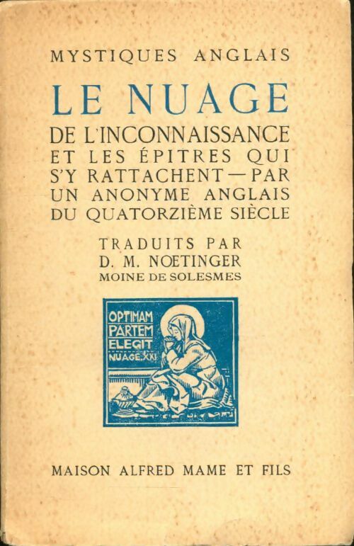 Livrenpoche : Le nuage de l'inconnaissance et les épitres qui s'y rattachent - D.M. Noetinger - Livre