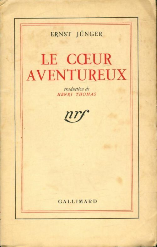 Livrenpoche : Le coeur aventureux - Ernst Jünger - Livre