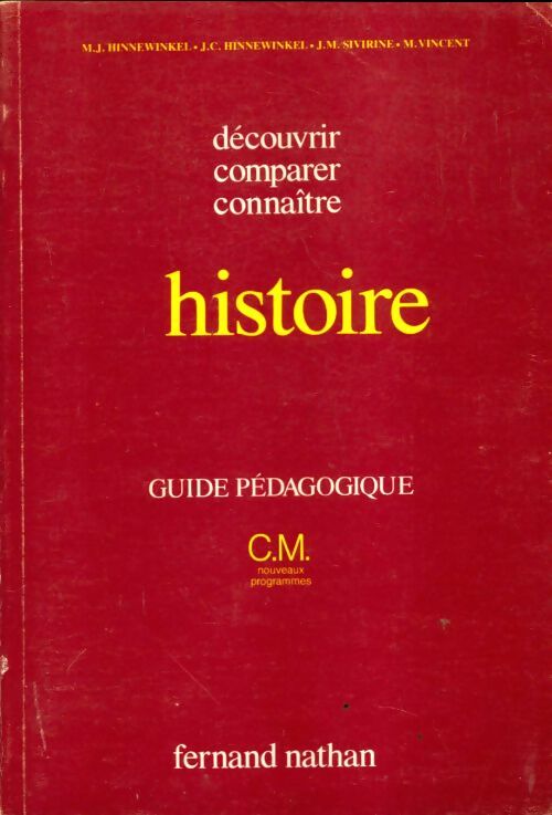 Livrenpoche : Histoire CM guide pédagogique - Marie-José Hinnewinkel - Livre