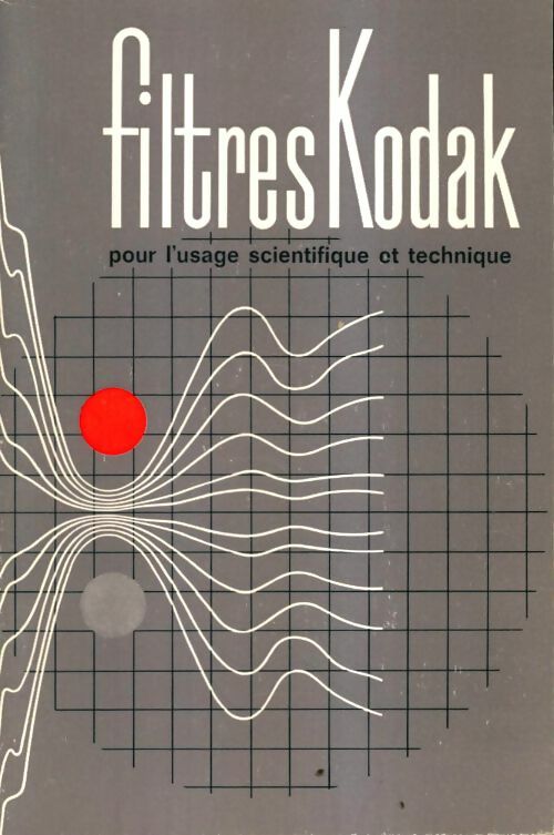 Livrenpoche : Filtres Kodak - Collectif - Livre